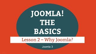 2 - Why Joomla?